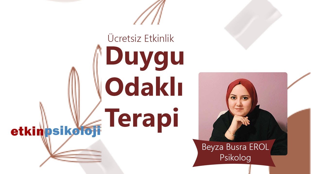 DUYGU ODAKLI TERAPİ