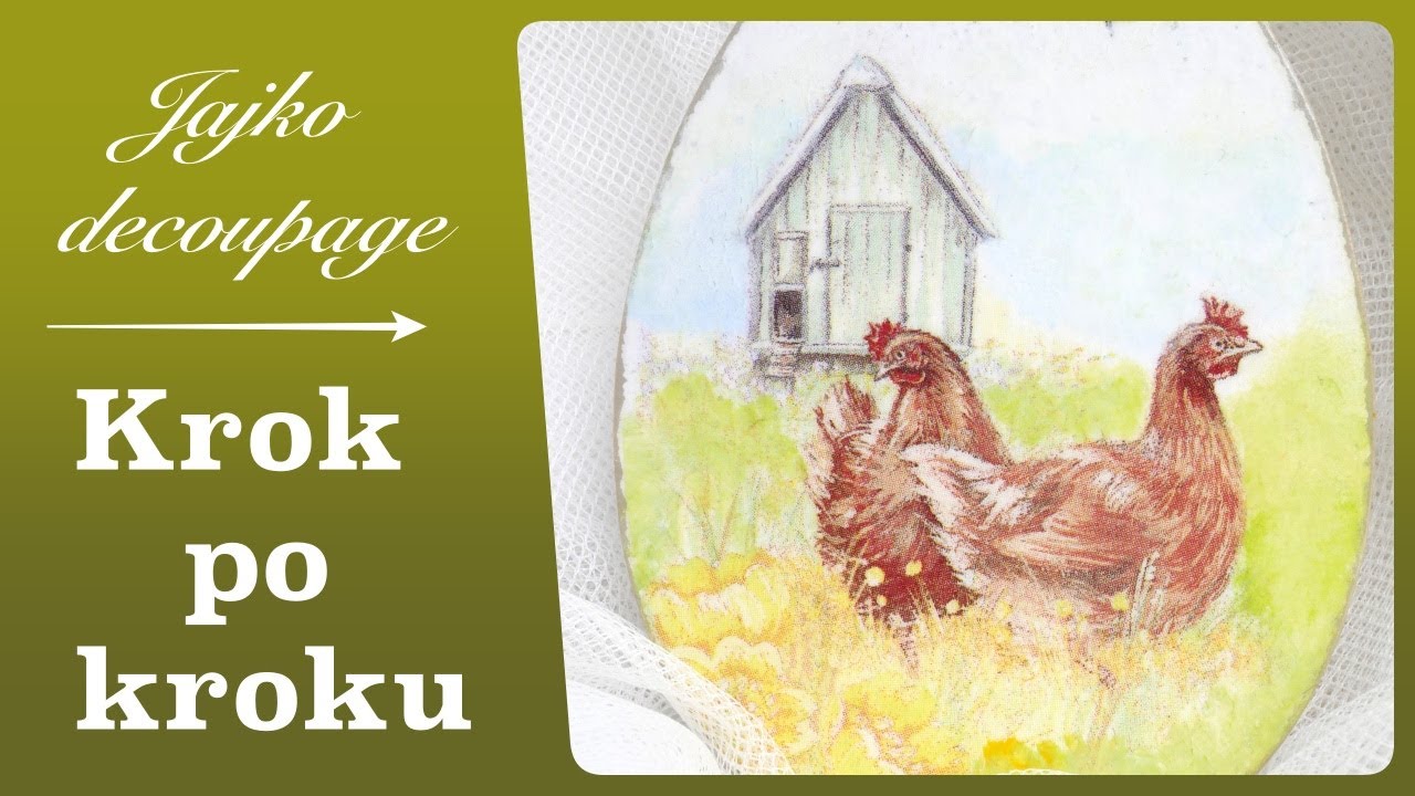Decoupage dla początkujących -jajko ze sklejki - krok po kroku