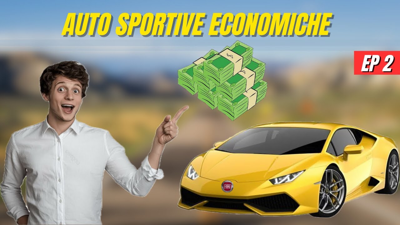 5 AUTO SPORTIVE CHE COSTANO POCHISSIMO (episodio 2) 
