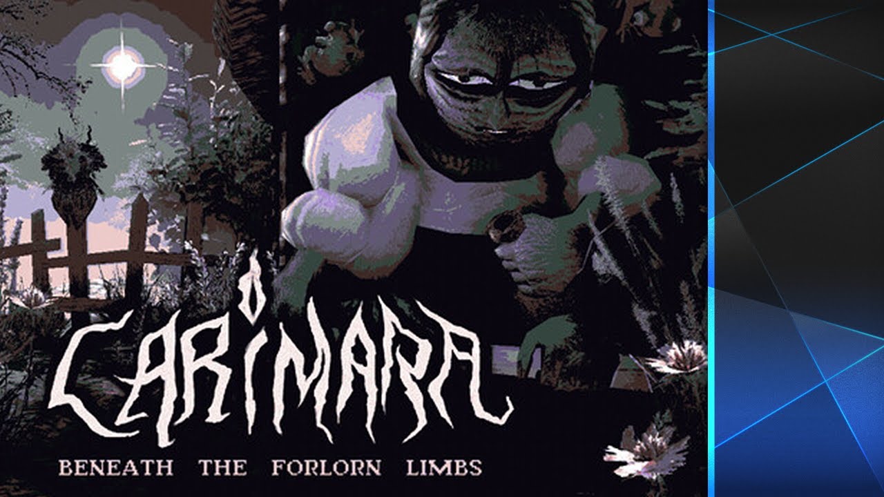 Carimara: Beneath the Forlorn Limbs