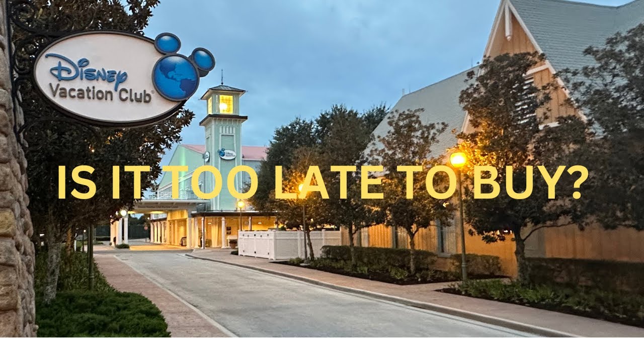 Is It Still Worth It To Buy Disney Vacation Club?
