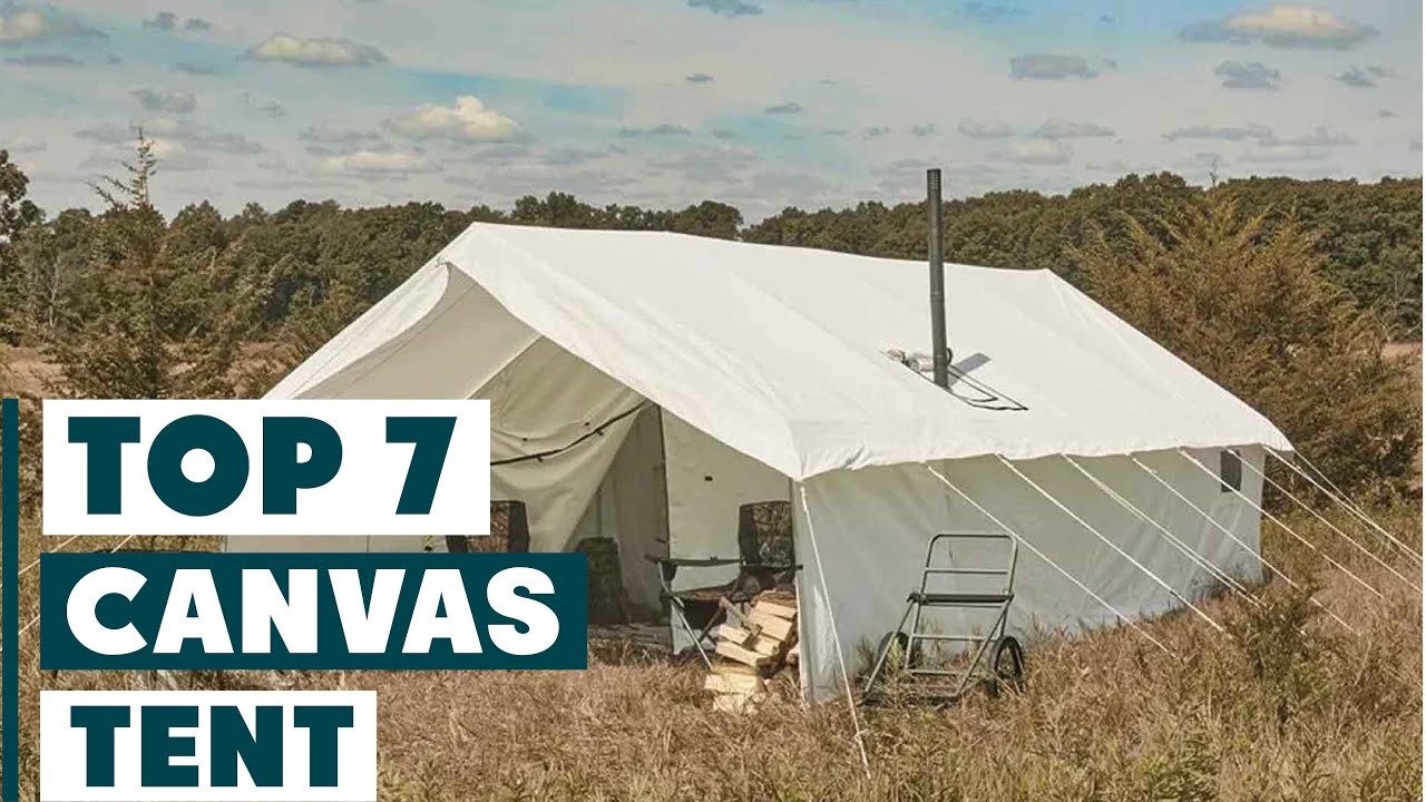 Best 7 Canvas Tents Reviewed: Top Picks for Glamping & Camping