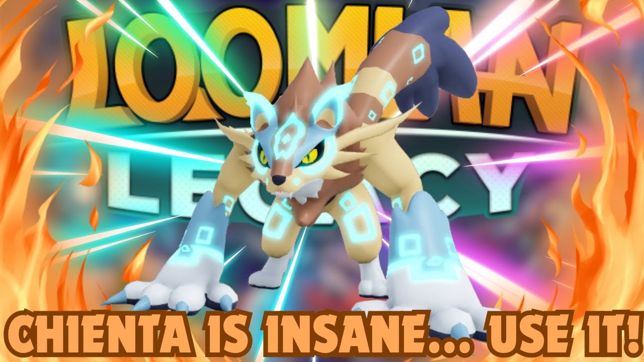 CHIENTA IS AMAZING... WHY DO I NOT SEE IT MORE! - Loomian Legacy PVP