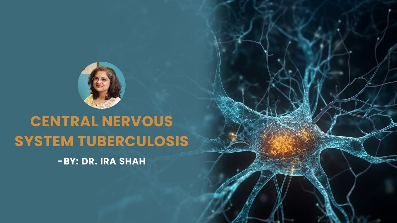 Central Nervous System Tuberculosis