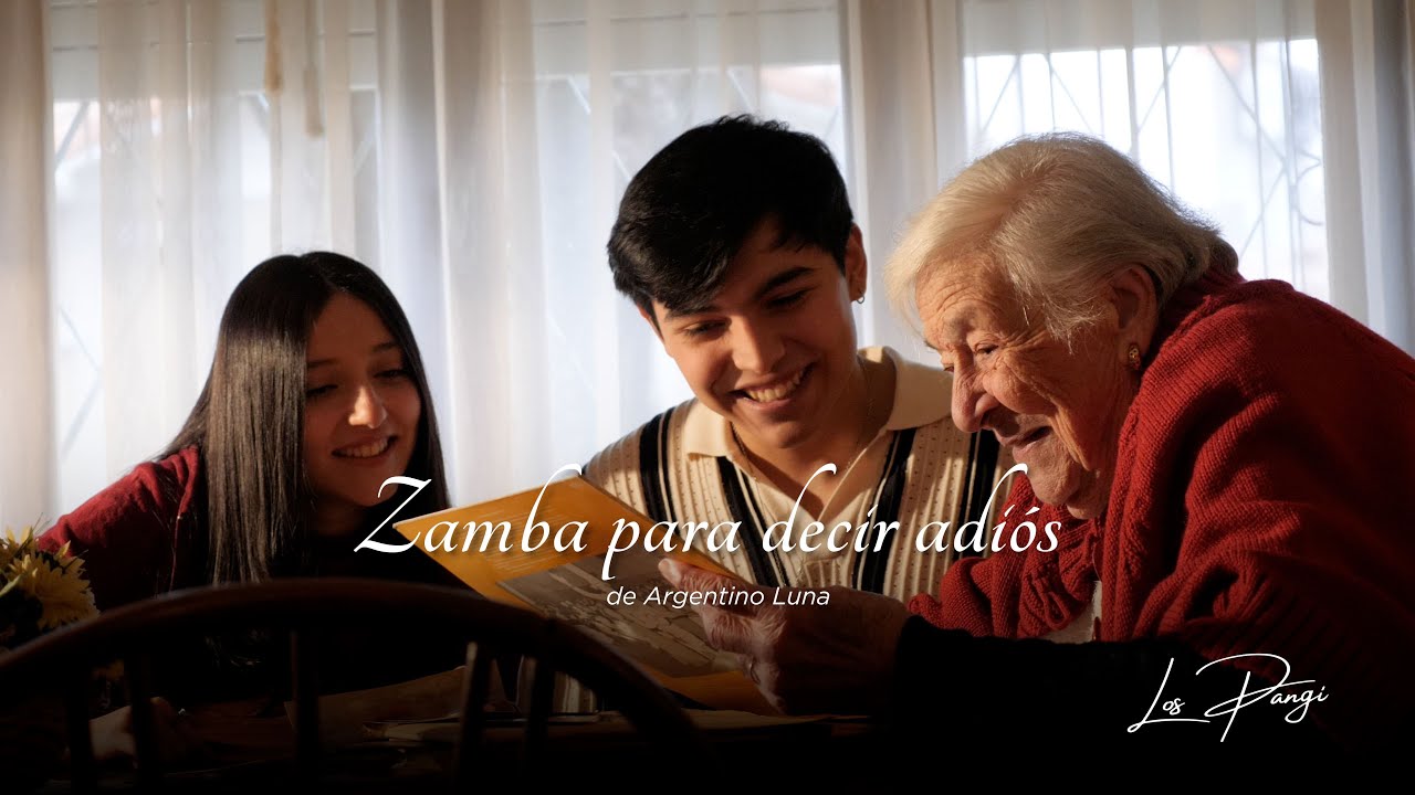Zamba para decir adiós - Los Pangi (Official Video)
