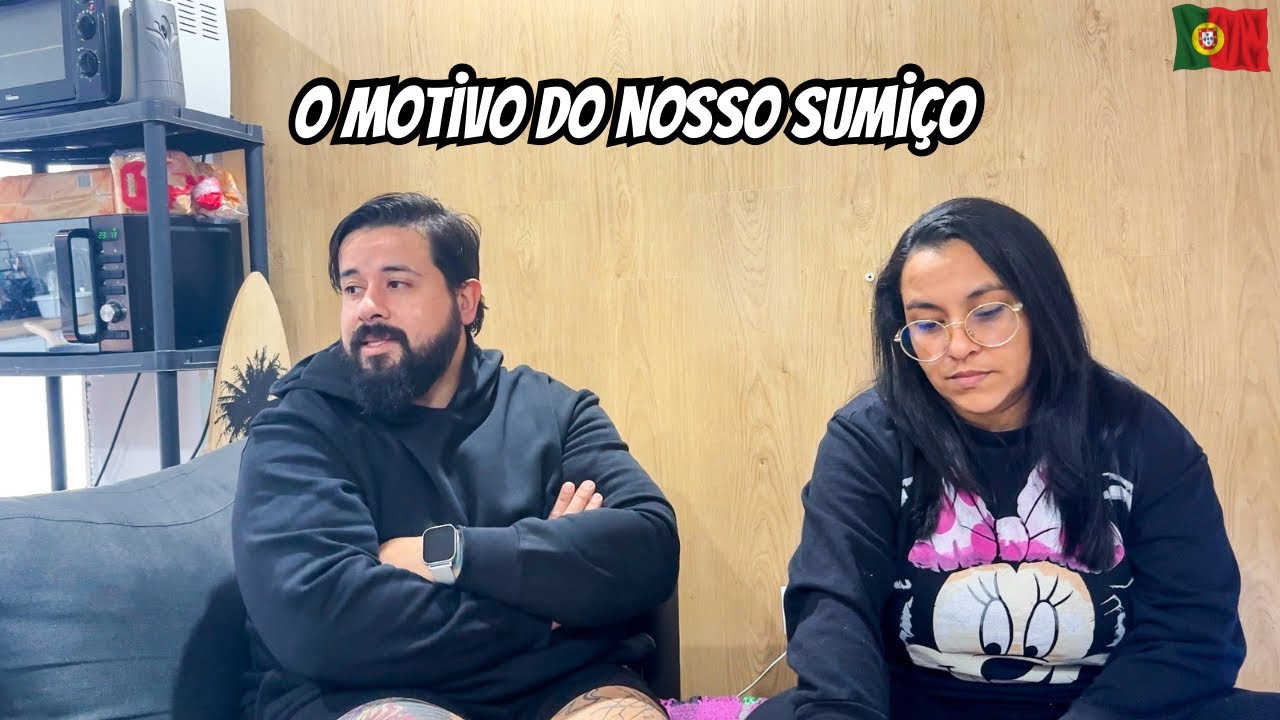 O MOTIVO DO NOSSO SUMIÇO 🙁