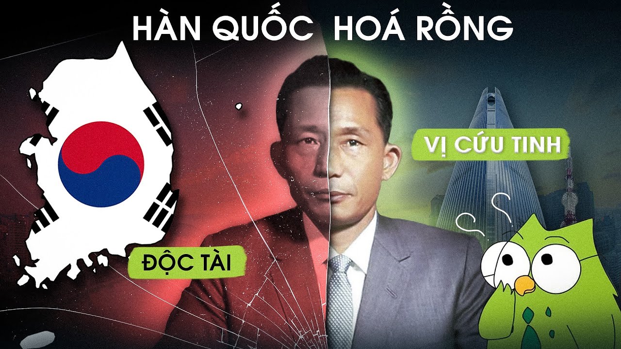 Hàn Quốc Kinh tế Hoá Rồng như thế nào?