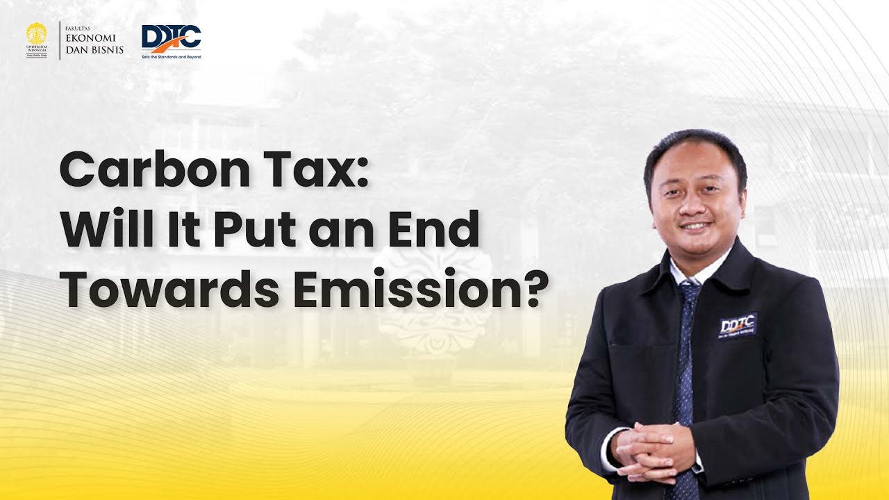 Carbon Tax: Will it Put an End Towards Emission?