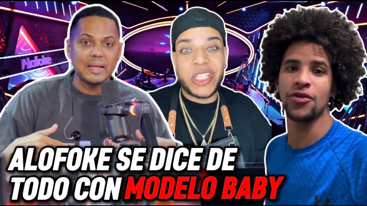 ALOFOKE SE DICE DE TODO CON MODELO BABY Y LA GERENCIA 