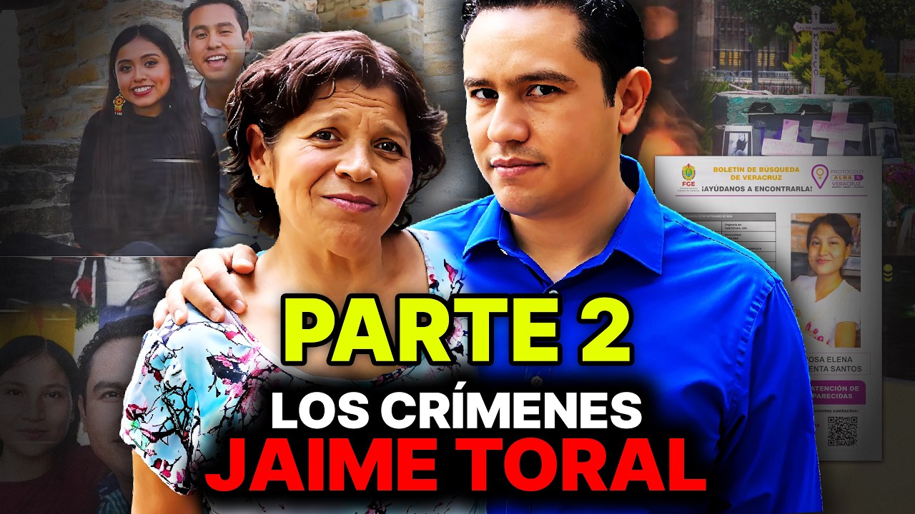 ¿Jaime Toral desapareció a su novias | El caso de Doña Lety