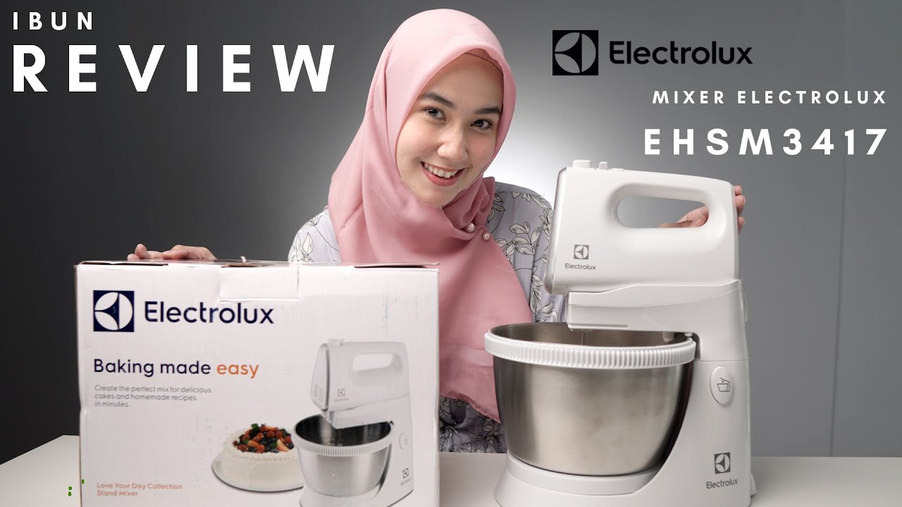 Ibun Review - Mixer Electrolux EHSM3417 - Demo Penggunaan - 4K