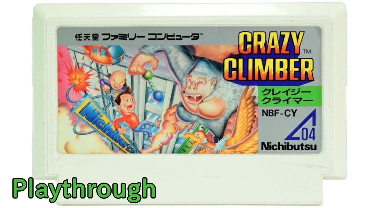 【ファミコン】クレイジー・クライマー OP～ED (1986年)【FC クリア】【NES Crazy Climber Playthrough (Full Games)】