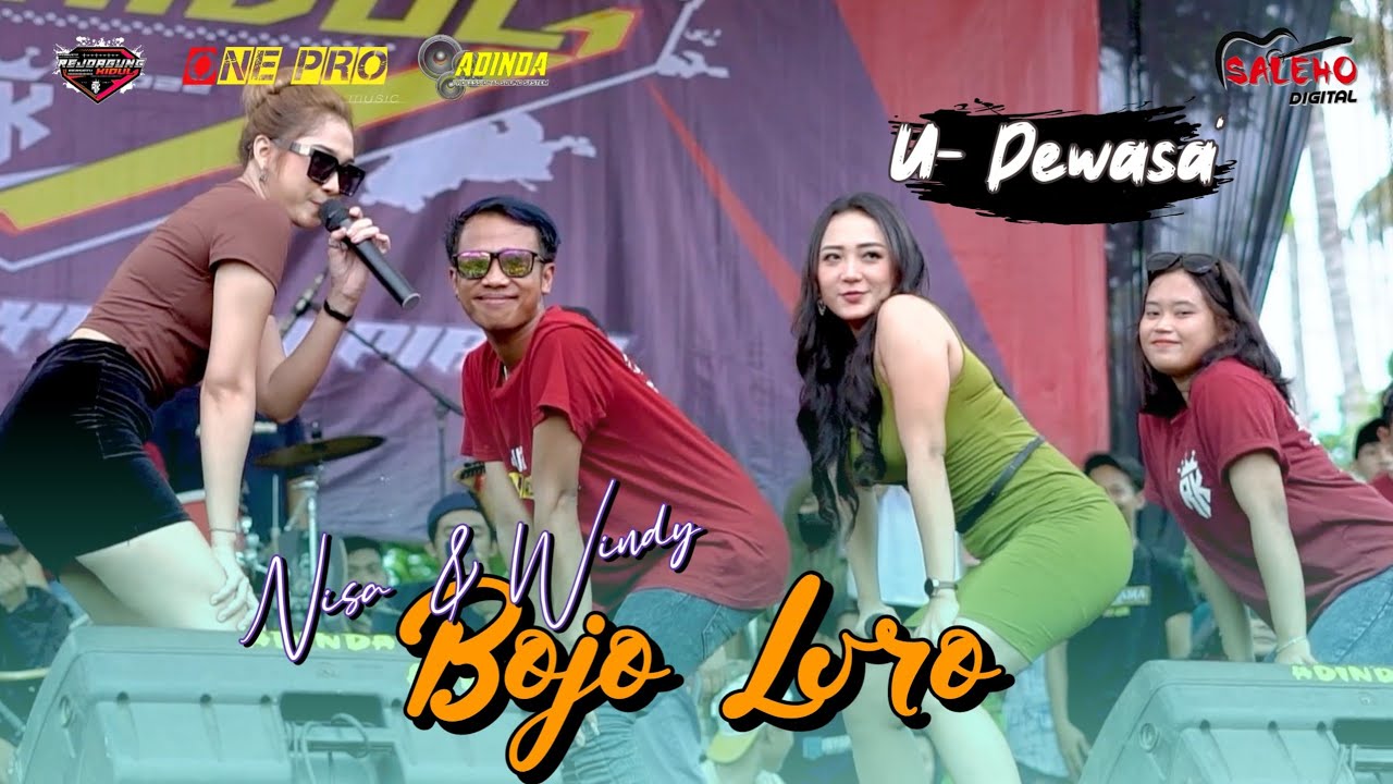 BOJO LORO | Nisa Farisa & Windy Fernanda| One Pro Pemuda Rejoagung KIDUL ft Adinda Sound