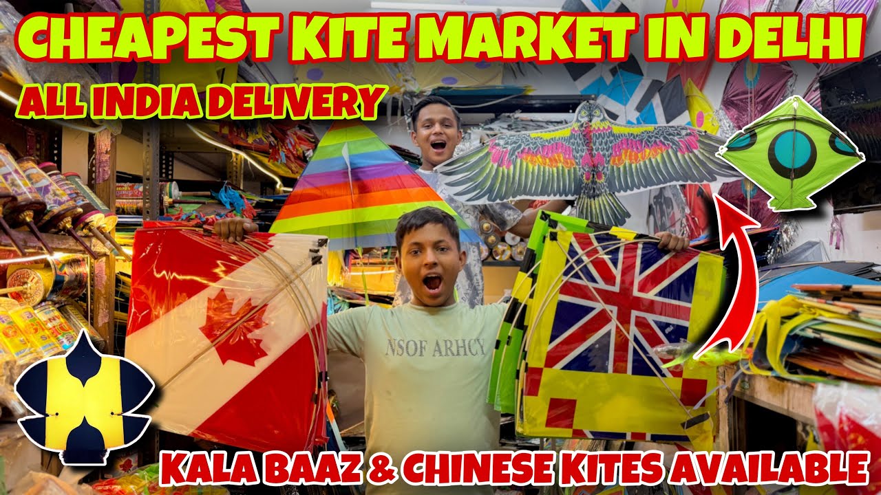 Cheapest Kite Market In Delhi 2025 / Chinese Kites & Kala Baaz Kite / Balaji Kite House / Giveaway?