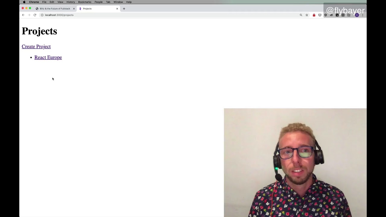 Blitz.js & the Future of Fullstack - Brandon Bayer aka @flybayer at @ReacteuropeOrgConf 2020