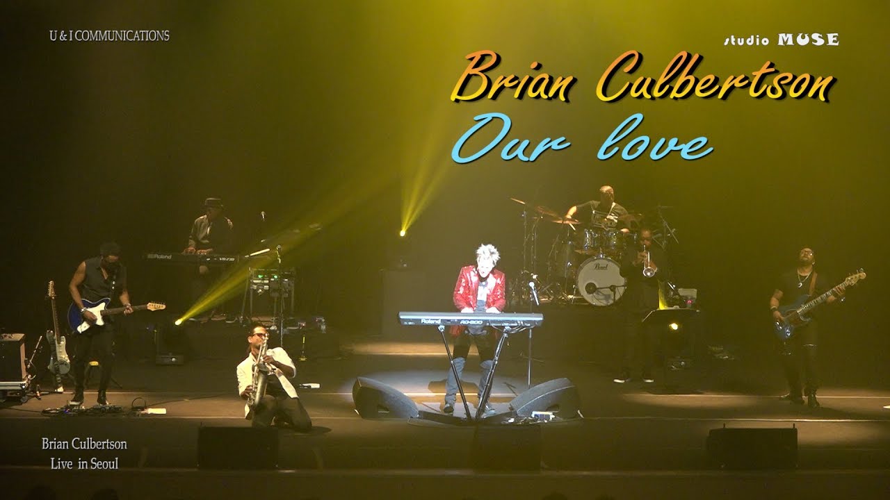 Brian Culbertson - Our love(Live in Seoul)