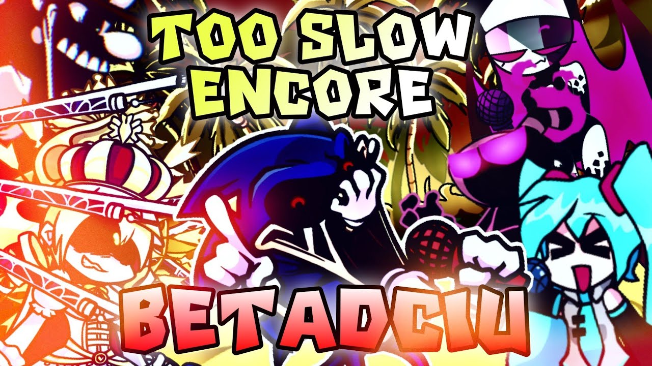 TOO SLOW ENCORE but every turn a different cover is used - (TOO SLOW ENCORE BETADCIU)