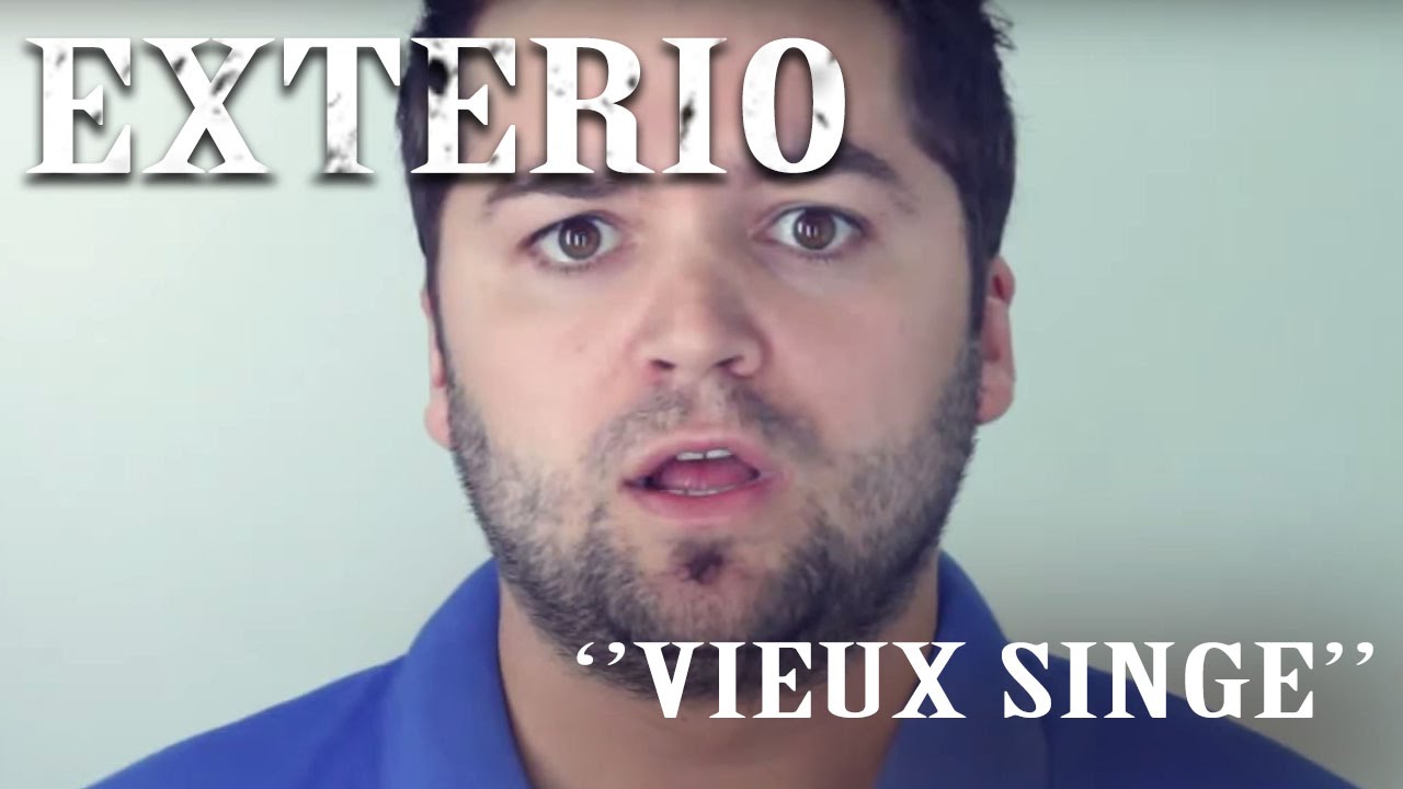 EXTERIO - VIEUX SINGE  (Vidéoclip officiel)