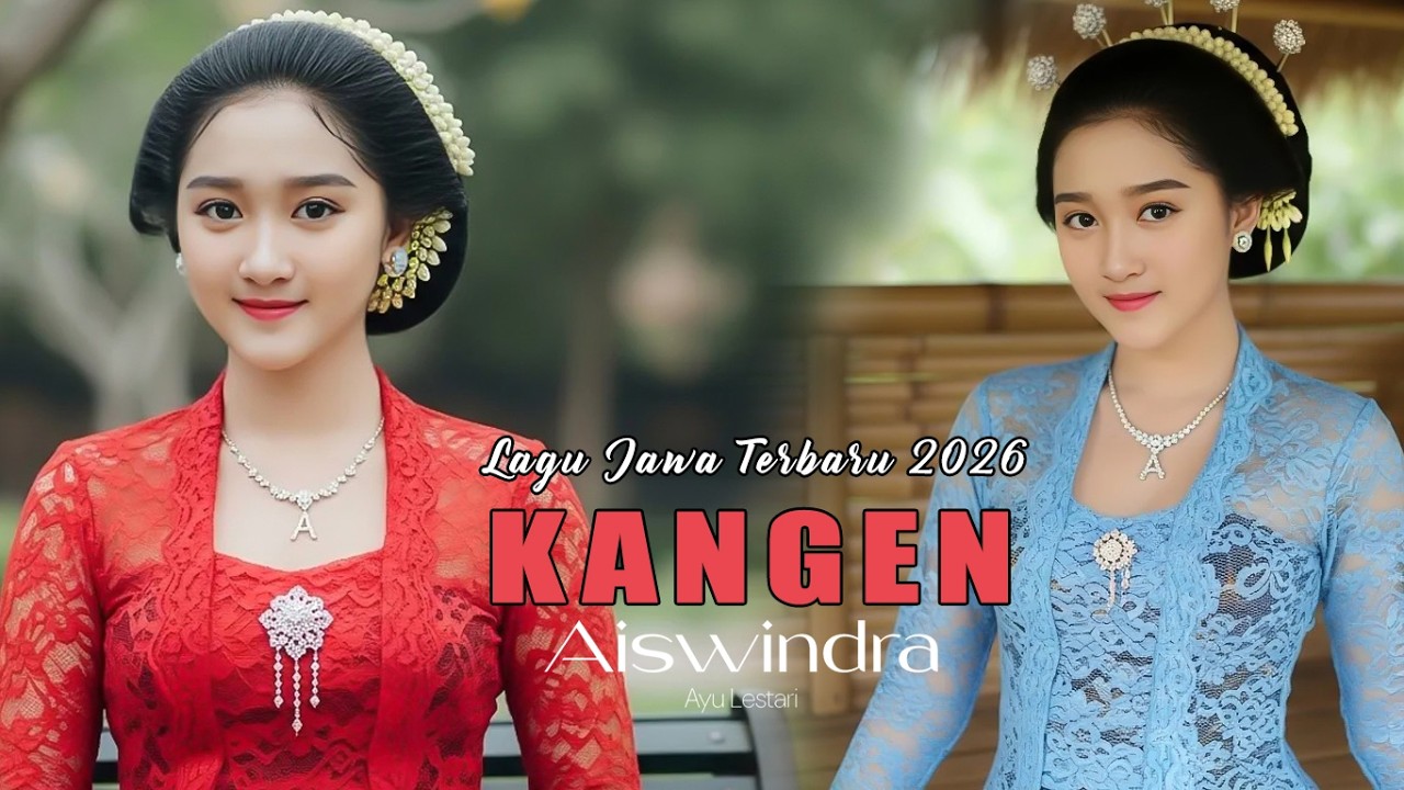 Lagu Jawa Terbaru Aiswindra Ayu Lestari - KANGEN (Official audio video)