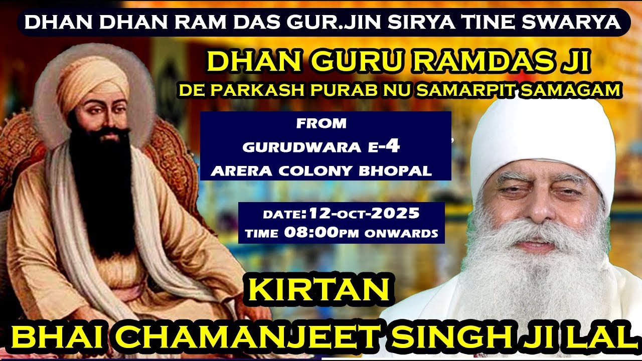 Live!! Bhai Chamanjit Singh Ji Lal from Gurudwara Arera Colony Bhopal Day-1 Night