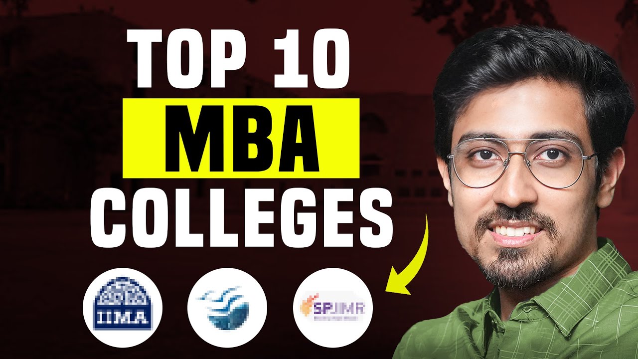 Ranking Top 10 MBA Colleges in India | Best colleges through different MBA exams?