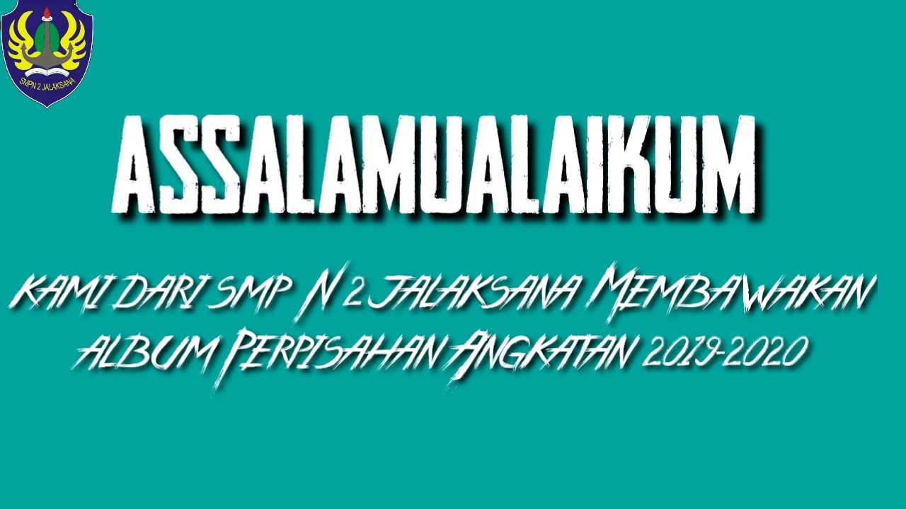 Album perpisahan smpn 2 jalaksana angkatan 2019-2020