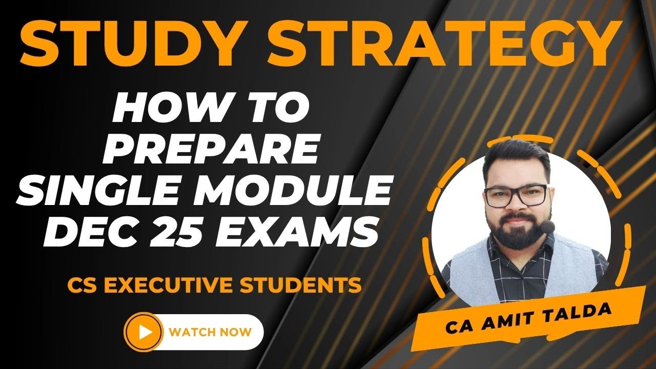 HOW TO PREPARE CS EXECUTIVE GROUP 1 FOR DEC 25 EXAMS | STUDY SCHEDULE