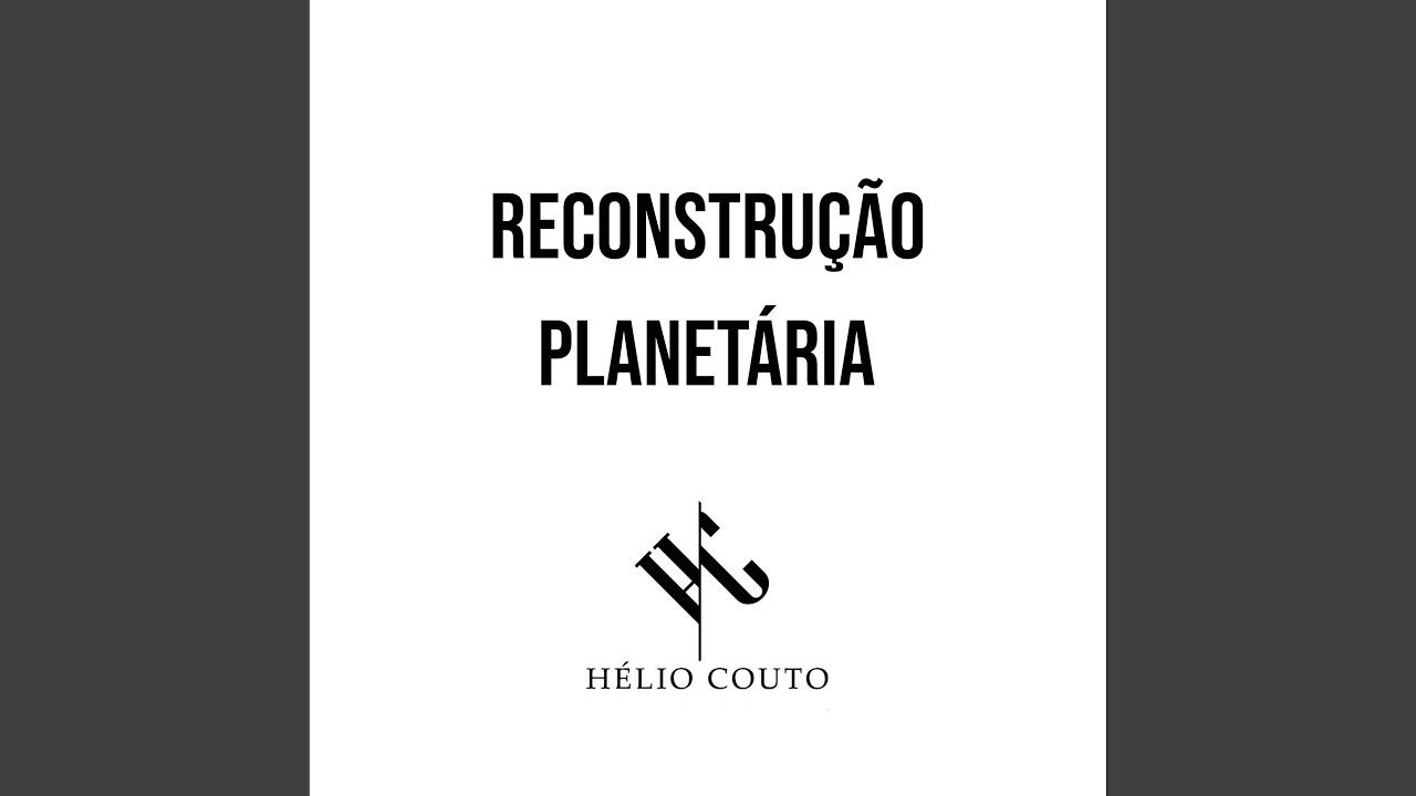 Reconstru&ccedil;&atilde;o Planet&aacute;ria