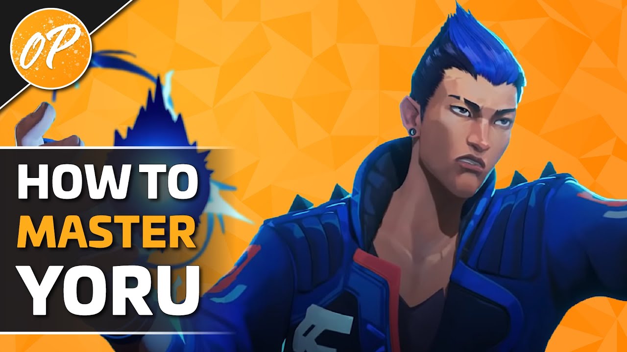 TIPS and TECH You NEED to KNOW to Play YORU // Valorant Guide