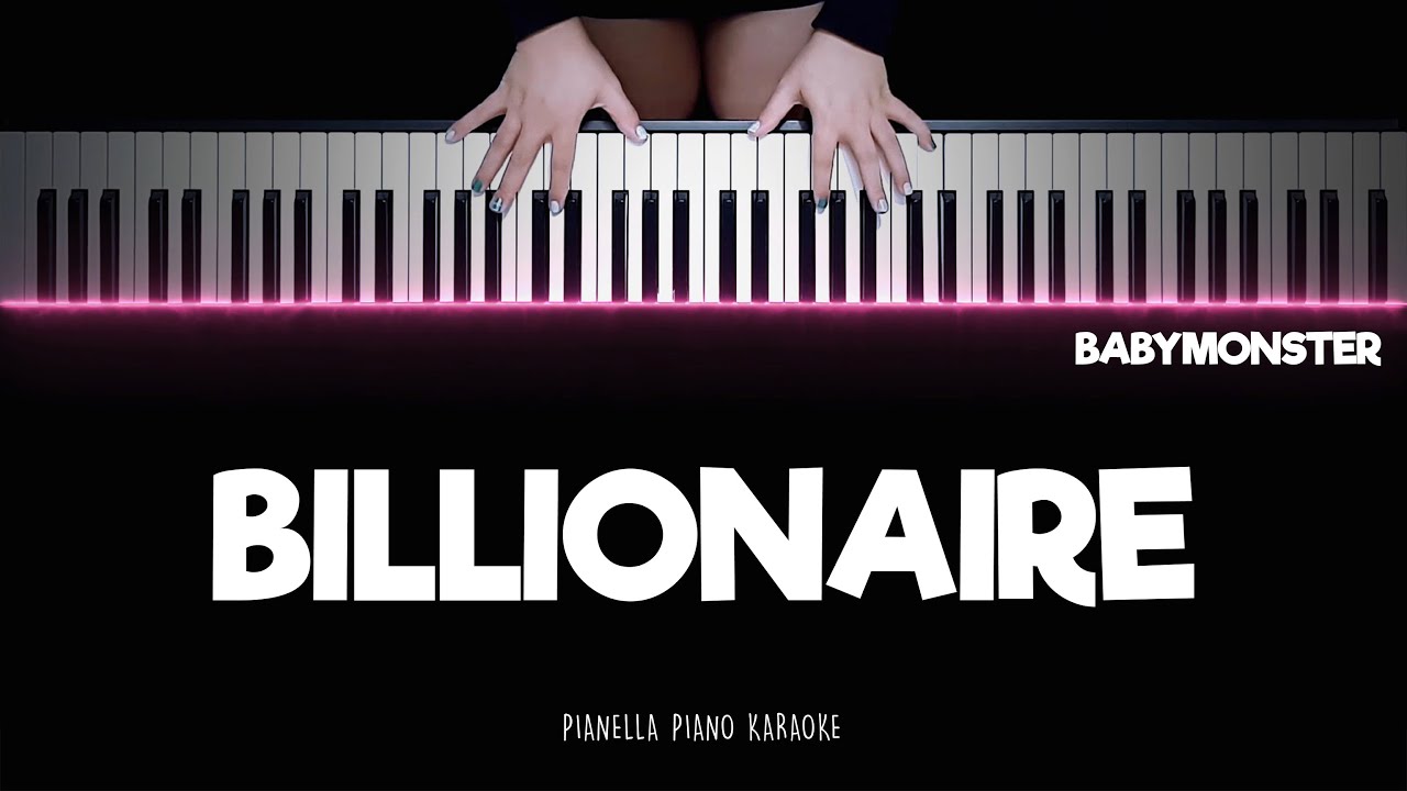 BABYMONSTER - BILLIONAIRE | Piano Karaoke Lyrics by Pianella Piano Karaoke