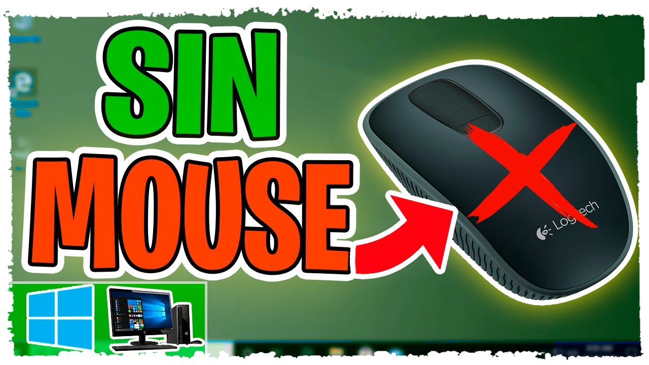 Como Usar La PC Sin Mouse ✅