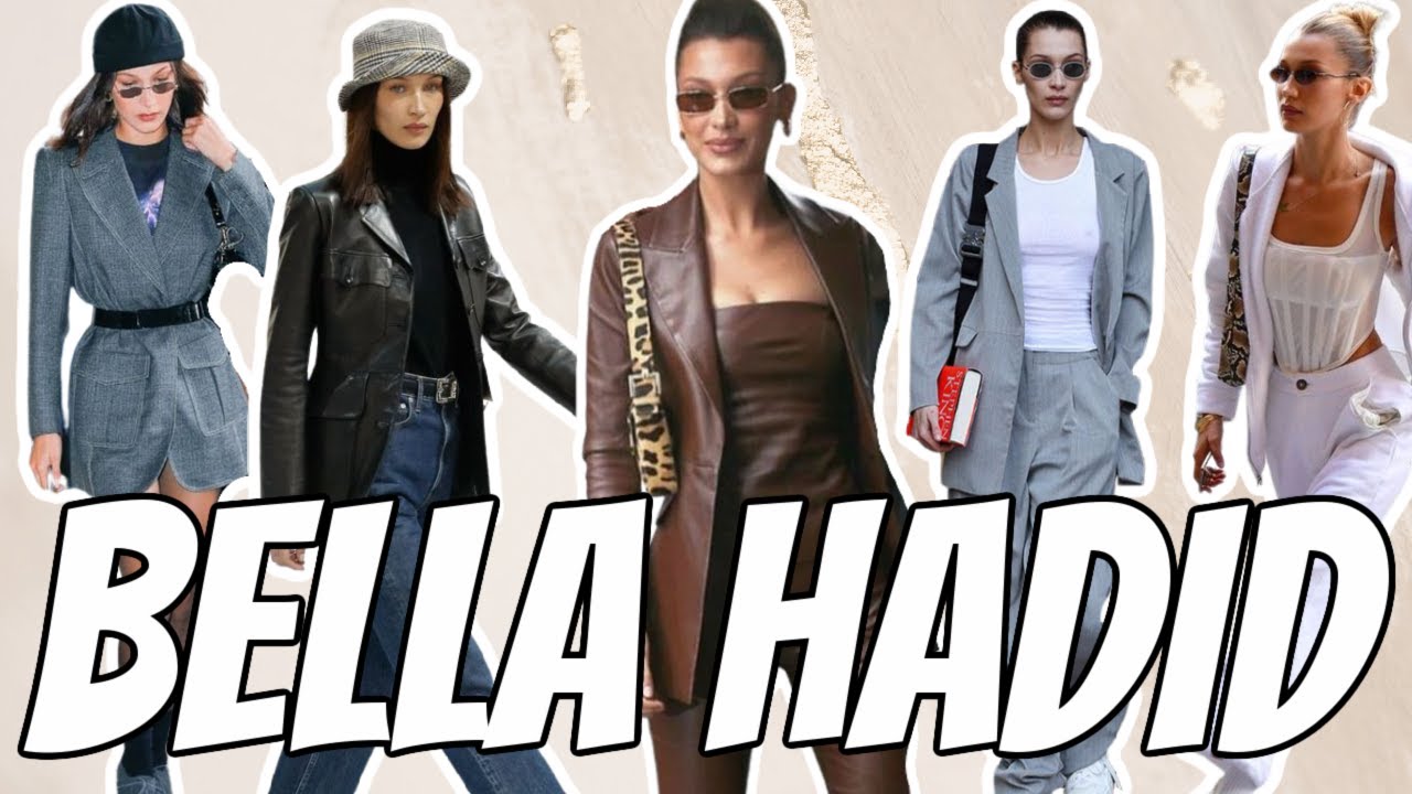 GUIDE DU STYLE : BELLA HADID