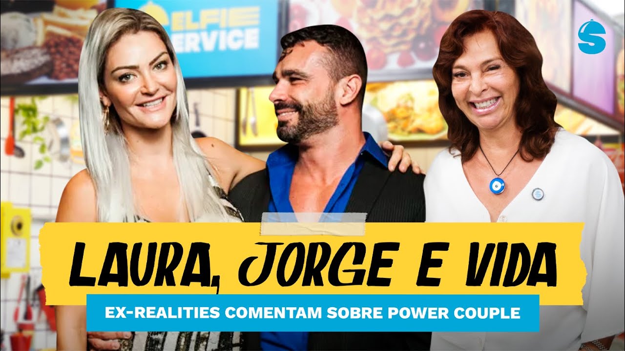POWER COUPLE: VIDA VLATT, LAURA KELLER E JORGE COMENTAM ATITUDES DE GRETCHEN! #SelfieService