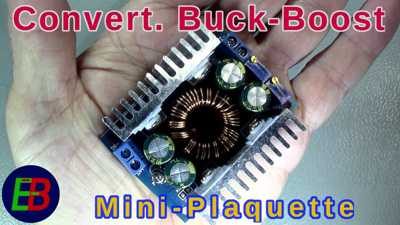 EB_#623 Mini-Plaquette - Convertisseur Buck-Boost SZ-08CV