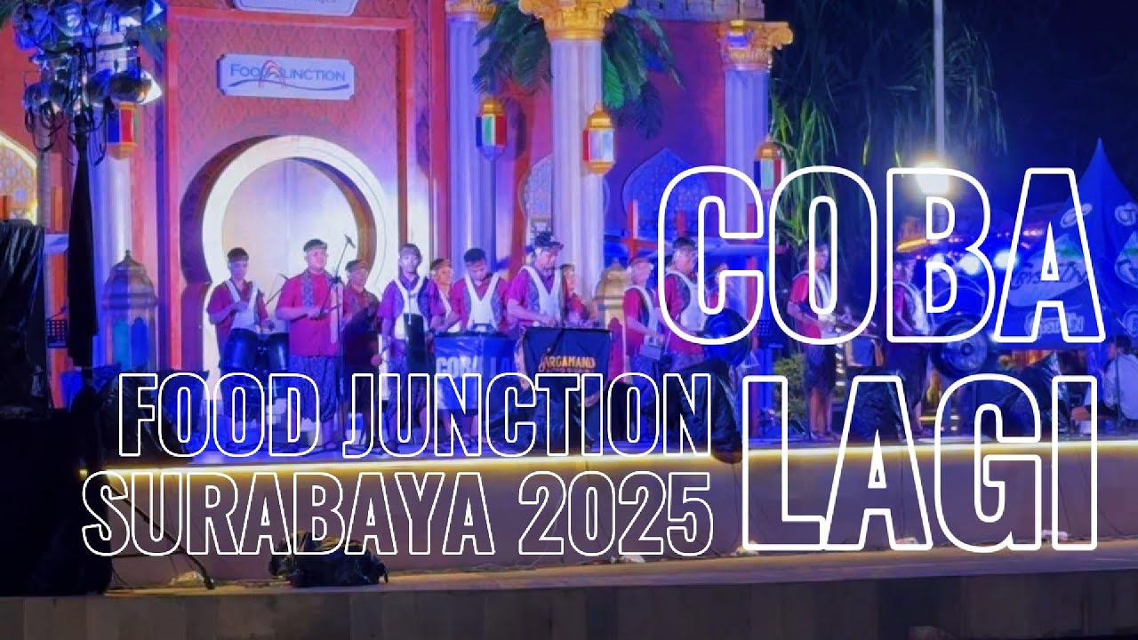 Coba Lagi Food Junction 2025