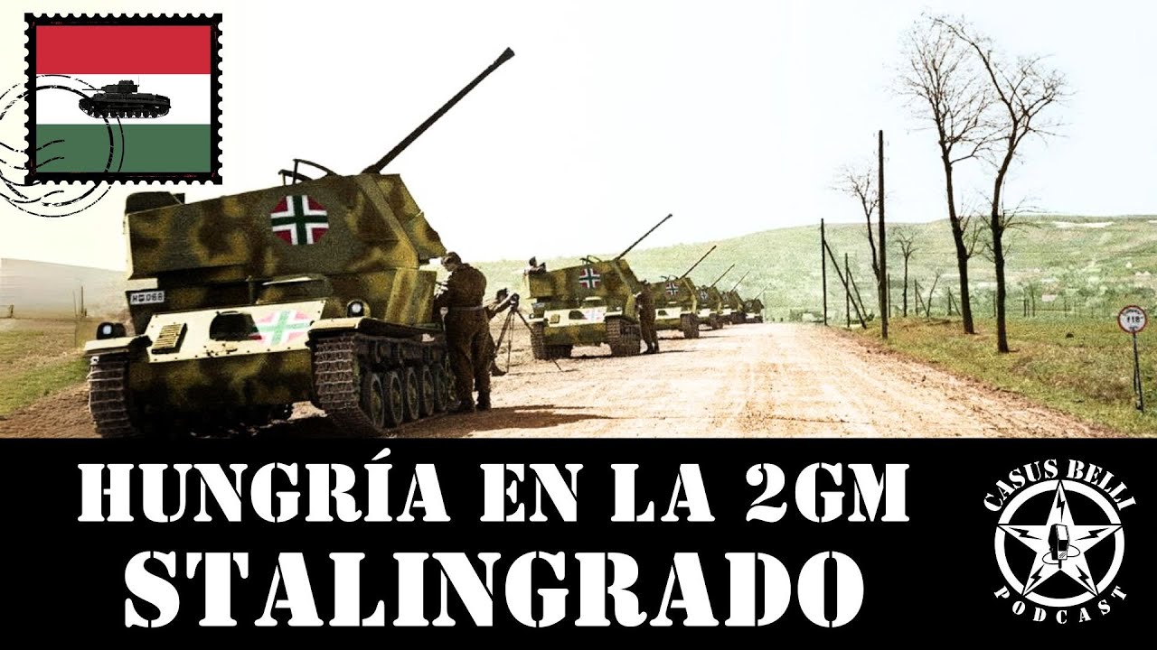 Hungr&iacute;a en la 2GM - Stalingrado