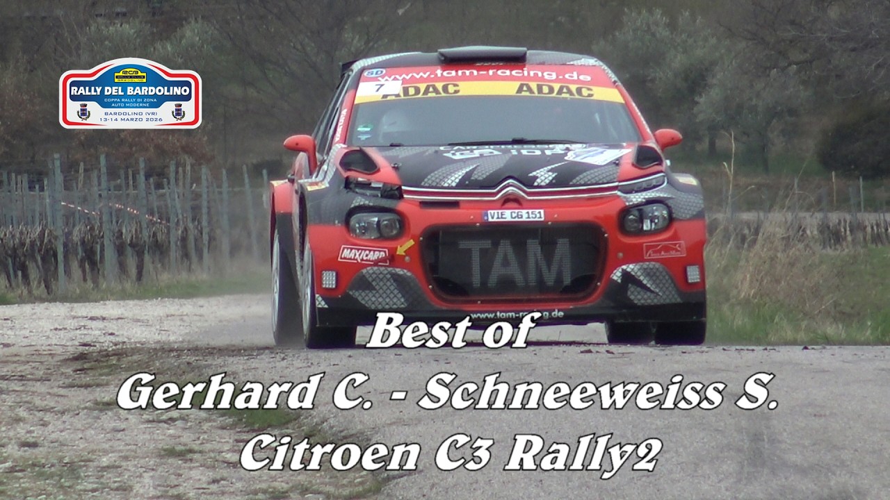 RALLY BARDOLINO 2026 | GERHARD C. - SCHNEEWEISS S. | CITROEN C3 RALLY 2 | BEST OF | BY BELLUNOVIDEO