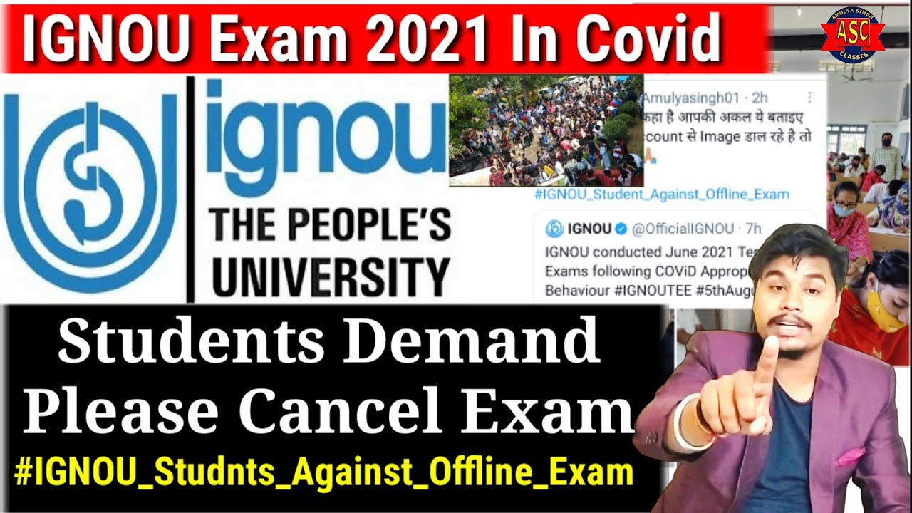 IGNOU STUDNETS DEMAND PLEASE CANCEL THE EXAM | #IGNOU_Student_Against_Offline_Exam | August 2021