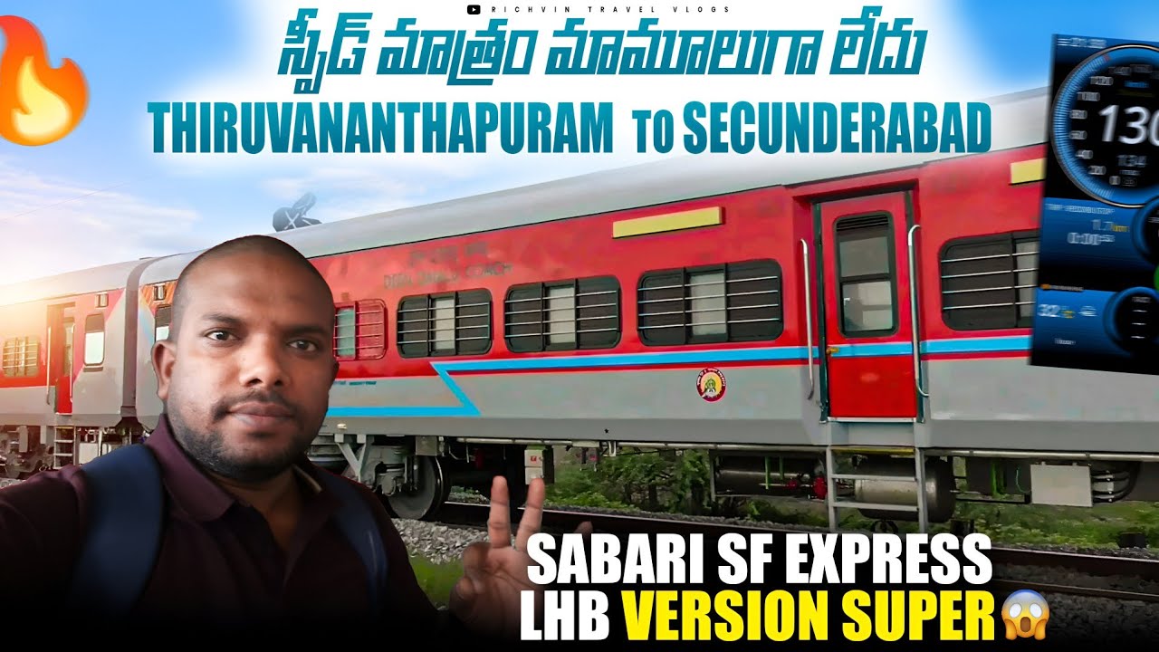 Sabari Express | Thiruvananthapuram to Secunderabad | 20630 Train