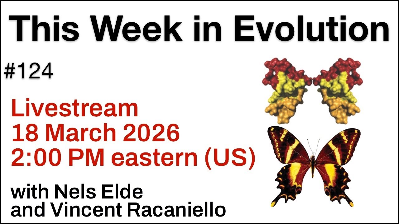 TWiEVO #124 Livestream 3/18/26 2:00 PM Eastern