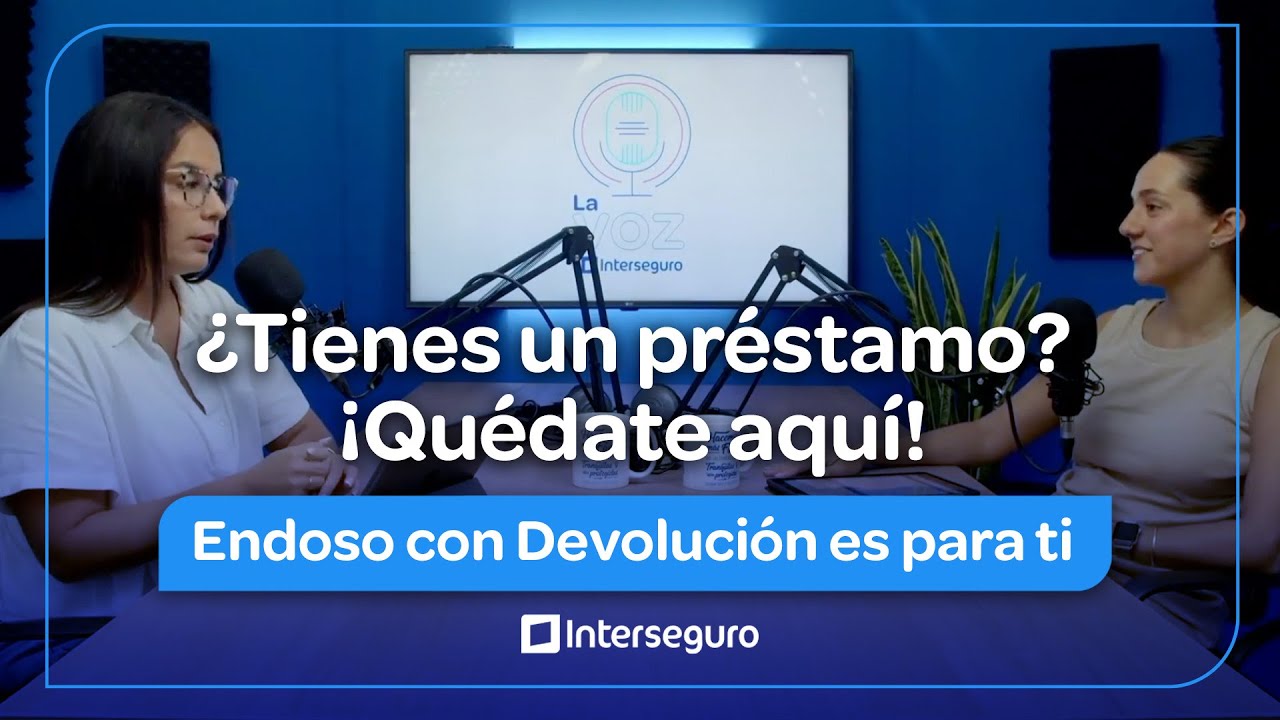 ¿Por qué reemplazar el desgravamen? Conoce seguro Endoso Devolución