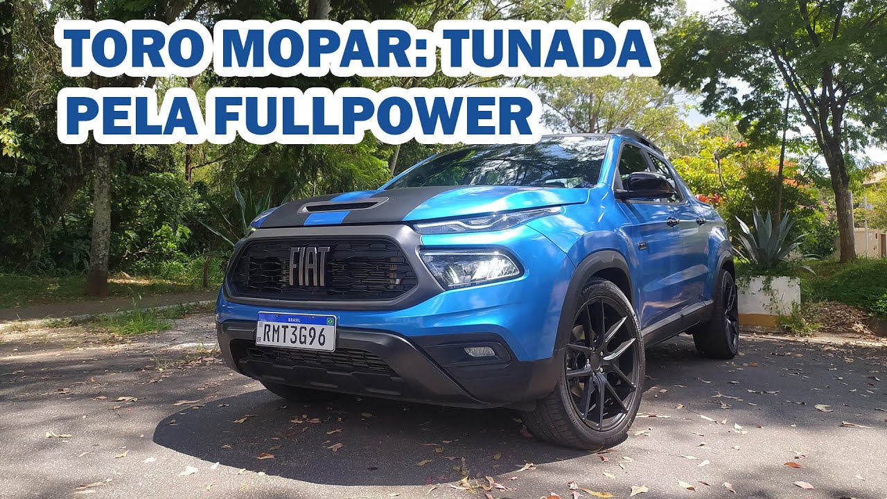 FIAT TORO MOPAR: TUNADA PELA @FullpowerTV!