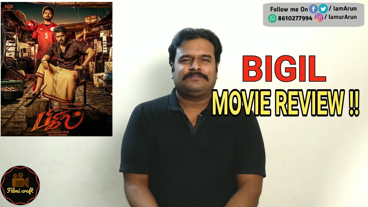 Bigil Review by Filmi craft Arun | Vijay | Nayanthara | Atlee | A.R.Rahman