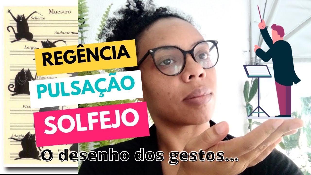 Regência, pulsação e solfejo: o desenho dos gestos