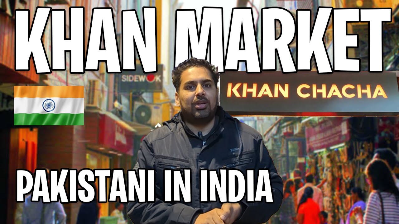KHAN MARKET DELHI | KHAN CHACHA FOOD | PAKISTANI IN INDIA