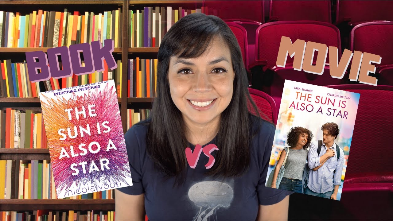 The Sun Is Also A Star | Book vs. Movie