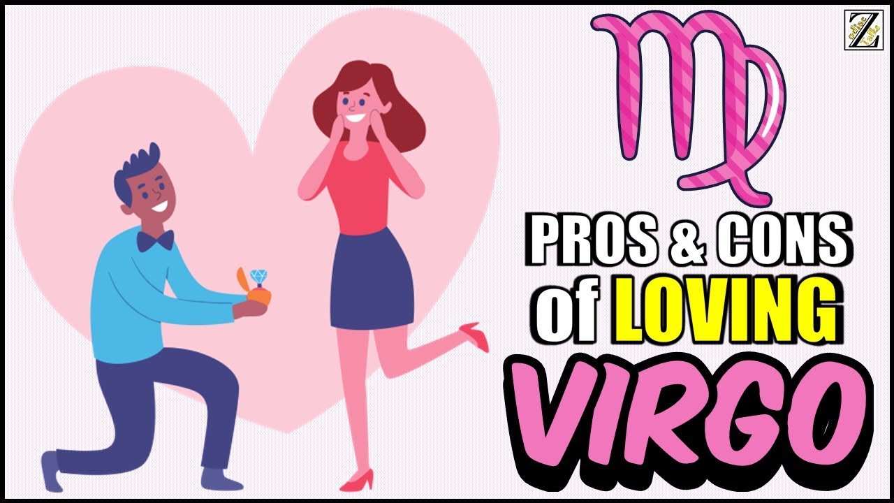 Pros and Cons of LOVING VIRGO Zodiac