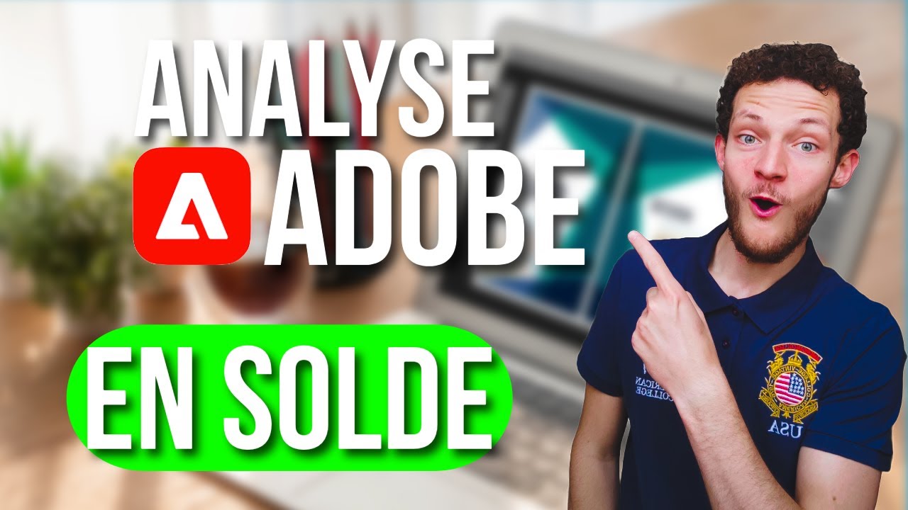 ADOBE : L'Action Tech INDISPENSABLE à Acheter en 2025 ? (+ Mon Analyse Choc)