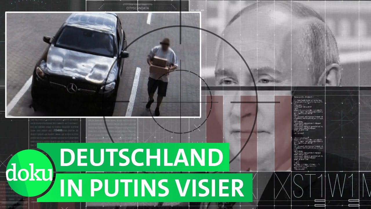 Anschl&auml;ge, Sabotage, Spionage: Wie Russland mit Low-Level-Agenten angreift | WDR Doku