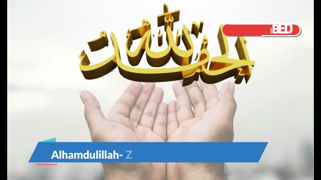 Alhamdulillah -Ziann Azzure Zafiharo